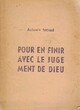  Achetez le livre d'occasion Pour en finir avec le jugement de Dieu de Antonin Artaud sur Livrenpoche.com 