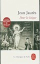  Achetez le livre d'occasion Pour la laïque de Jean Jaurès sur Livrenpoche.com 