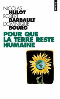  Achetez le livre d'occasion Pour que la terre reste humaine de Dominique Hulot sur Livrenpoche.com 