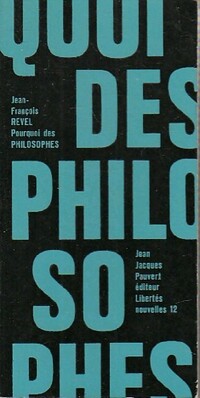  Achetez le livre d'occasion Pourquoi des philosophes ? de Jean-François Revel sur Livrenpoche.com 