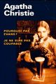  Achetez le livre d'occasion Pourquoi pas Evans / Je ne suis pas coupable de Agatha Christie sur Livrenpoche.com 