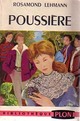  Achetez le livre d'occasion Poussière de Rosamond Lehmann sur Livrenpoche.com 