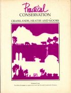  Achetez le livre d'occasion Practical conservation : Grasslands, heaths and moors sur Livrenpoche.com 