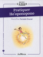  Achetez le livre d'occasion Pratiquer Ho'oponopono sur Livrenpoche.com 