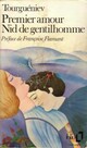  Achetez le livre d'occasion Premier amour / Nid de gentilhomme de Ivan Sergeievitch Tourguenieff sur Livrenpoche.com 