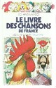  Achetez le livre d'occasion Premier livre des chansons de France de Roland Sabatier sur Livrenpoche.com 