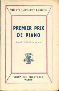  Achetez le livre d'occasion Premier prix de piano de Eugène Labiche sur Livrenpoche.com 