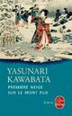  Achetez le livre d'occasion Première neige sur le mont Fuji de Yasurnari Kawabata sur Livrenpoche.com 