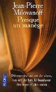  Achetez le livre d'occasion Presque un manège de Jean-Pierre Milovanoff sur Livrenpoche.com 