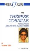  Achetez le livre d'occasion Prier 15 jours avec Thérèse cornille fondatrice des foyers claire amitié sur Livrenpoche.com 