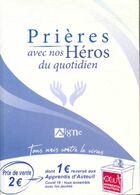  Achetez le livre d'occasion Prières avec nos héros du quotidien sur Livrenpoche.com 