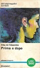  Achetez le livre d'occasion Prima e dopo de Alba De Céspedes sur Livrenpoche.com 