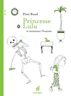  Achetez le livre d'occasion Princesse Lulu et monsieur Nonosse sur Livrenpoche.com 
