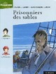  Achetez le livre d'occasion Prisonniers des sables de Yves-Marie Clément sur Livrenpoche.com 