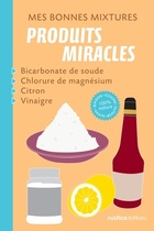  Achetez le livre d'occasion Produits miracles : Bicarbonate de soude chlorure de magnésium citron vinaigre sur Livrenpoche.com 