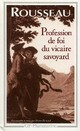  Achetez le livre d'occasion Profession de foi du vicaire savoyard de Jean-Jacques Rousseau sur Livrenpoche.com 