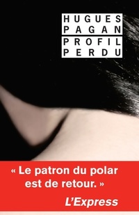  Achetez le livre d'occasion Profil perdu de Hugues Pagan sur Livrenpoche.com 
