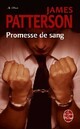  Achetez le livre d'occasion Promesse de sang de James Patterson sur Livrenpoche.com 