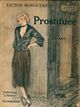  Achetez le livre d'occasion Prostituée Tome I de Victor Margueritte sur Livrenpoche.com 