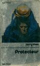  Achetez le livre d'occasion Protecteur de Larry Niven sur Livrenpoche.com 