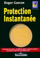  Achetez le livre d'occasion Protection instantanée sur Livrenpoche.com 