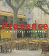  Achetez le livre d'occasion Provence : Itinéraires gourmands sur Livrenpoche.com 