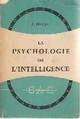  Achetez le livre d'occasion Psychologie de l'intelligence de Jean Piaget sur Livrenpoche.com 