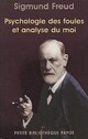  Achetez le livre d'occasion Psychologie des foules et analyse du moi de Sigmund Freud sur Livrenpoche.com 