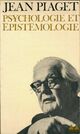  Achetez le livre d'occasion Psychologie et épistémologie de Jean Piaget sur Livrenpoche.com 