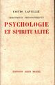  Achetez le livre d'occasion Psychologie et spiritualité de Louis Lavelle sur Livrenpoche.com 