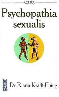  Achetez le livre d'occasion Psychopathia Sexualis (coffret 3 vols.) de Richard Von Krafft-Ebing sur Livrenpoche.com 