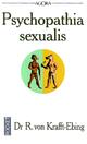  Achetez le livre d'occasion Psychopathia Sexualis (coffret 3 vols.) de Richard Von Krafft-Ebing sur Livrenpoche.com 