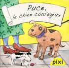  Achetez le livre d'occasion Puce, le chien courageux sur Livrenpoche.com 