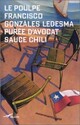  Achetez le livre d'occasion Purée d'avocat sauce Chili de Ledesma Francisco Gonzàles sur Livrenpoche.com 