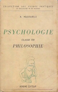  Achetez le livre d'occasion Pyschologie (Classe de philosophie) de Roger Mucchielli sur Livrenpoche.com 