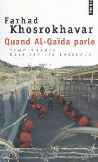  Achetez le livre d'occasion Quand Al-Qaïda parle de Farhad Khosrokhavar sur Livrenpoche.com 