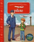  Achetez le livre d'occasion Quand je serai grand je serai pilote d'avion (+poster) sur Livrenpoche.com 