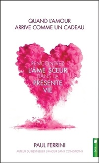  Achetez le livre d'occasion Quand l'amour arrive comme un cadeau - Rencontrez l'âme soeur dans la présente vie de Paul Ferrini sur Livrenpoche.com 