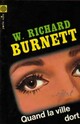 Achetez le livre d'occasion Quand la ville dort de William Richard Burnett sur Livrenpoche.com 
