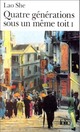  Achetez le livre d'occasion Quatre générations sous un même toit Tome I de Lao She sur Livrenpoche.com 