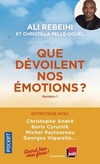  Achetez le livre d'occasion Que dévoilent nos émotions ? sur Livrenpoche.com 