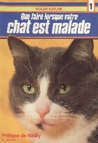  Achetez le livre d'occasion Que faire lorsque votre chat est malade sur Livrenpoche.com 