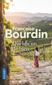  Achetez le livre d'occasion Quelqu'un de bien de Françoise Bourdin sur Livrenpoche.com 