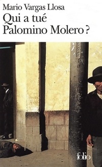  Achetez le livre d'occasion Qui a tué Palomino Molero ? de Mario Vargas Llosa sur Livrenpoche.com 