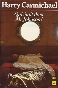  Achetez le livre d'occasion Qui était donc Mr Johnson ? de Harry Carmichael sur Livrenpoche.com 