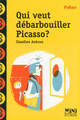  Achetez le livre d'occasion Qui veut débarbouiller Picasso ? de Claudine Aubrun sur Livrenpoche.com 