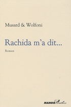  Achetez le livre d'occasion RACHIDA M'A DIT. SCENES DE LA VIE PARISIENNE sur Livrenpoche.com 