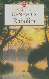  Achetez le livre d'occasion Raboliot de Maurice Genevoix sur Livrenpoche.com 