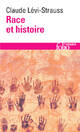  Achetez le livre d'occasion Race et histoire de Claude Lévi-Strauss sur Livrenpoche.com 