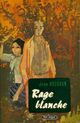  Achetez le livre d'occasion Rage blanche de Jean Hougron sur Livrenpoche.com 